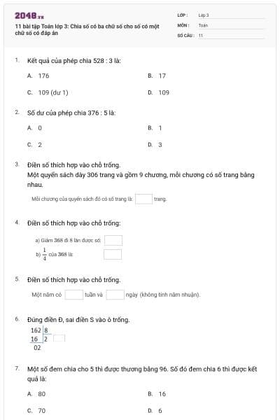 11 bài tập Toán lớp 3: Chia số có ba chữ số cho số có một chữ số có đáp án