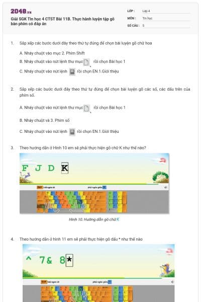 Giải SGK Tin học 4 CTST Bài 11B. Thực hành luyện tập gõ bàn phím có đáp án