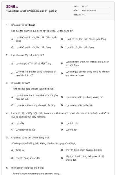 Trắc nghiệm Lực là gì? lớp 6 (có đáp án - phần 2)