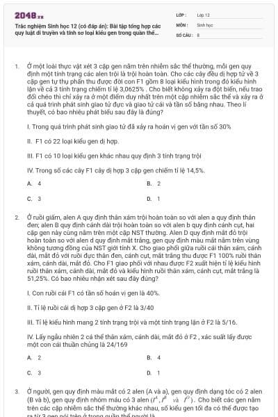 Trắc nghiệm Sinh học 12 (có đáp án): Bài tập tổng hợp các quy luật di truyền và tính sơ loại kiểu gen trong quần thể (P3)