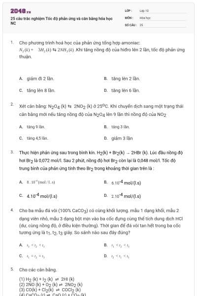 25 câu trắc nghiệm Tốc độ phản ứng và cân bằng hóa học NC