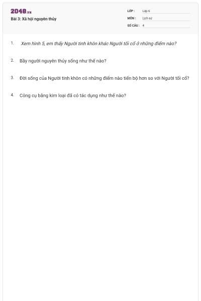 Bài 3: Xã hội nguyên thủy