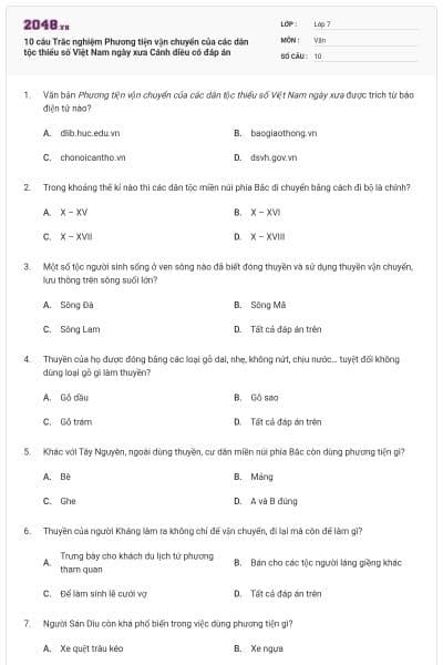 10 câu Trắc nghiệm Phương tiện vận chuyển của các dân tộc thiểu số Việt Nam ngày xưa Cánh diều có đáp án