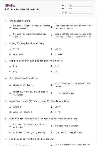 Bài 7: Dòng điện không đổi. Nguồn điện