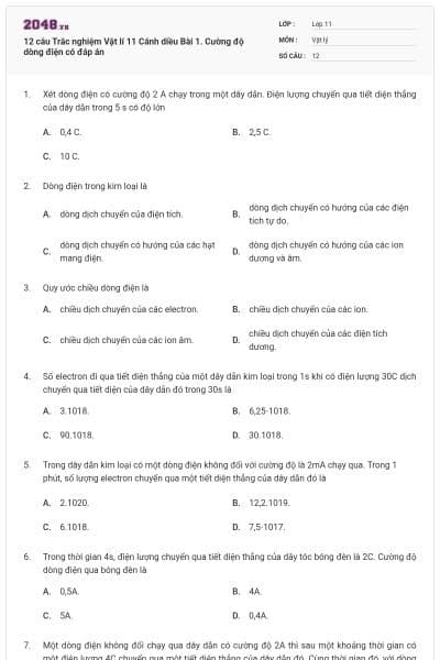 12 câu Trắc nghiệm Vật lí 11 Cánh diều Bài 1. Cường độ dòng điện có đáp án