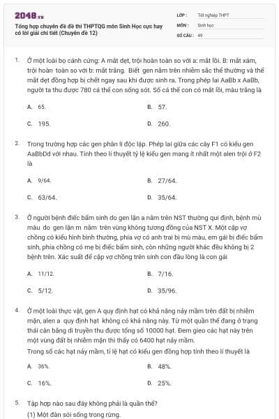 Tổng hợp chuyên đề đề thi THPTQG môn Sinh Học cực hay có lời giải chi tiết (Chuyên đề 12)