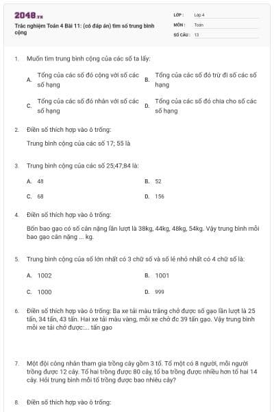 Trắc nghiệm Toán 4 Bài 11: (có đáp án) tìm số trung bình cộng