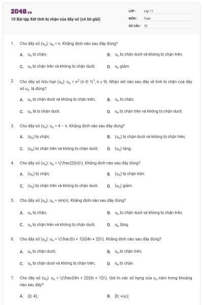 10 Bài tập Xét tính bị chặn của dãy số (có lời giải)