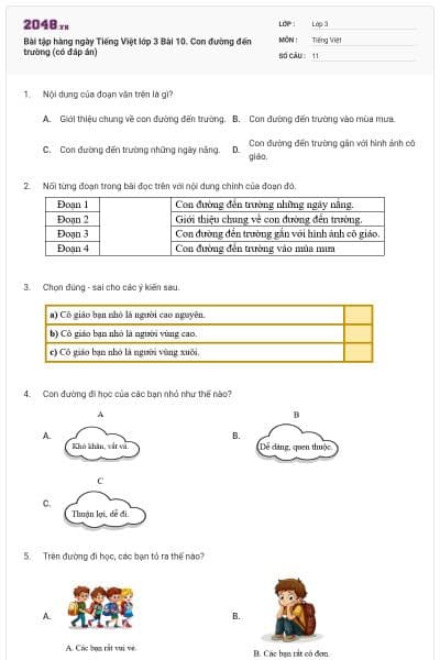 Bài tập hàng ngày Tiếng Việt lớp 3 Bài 10. Con đường đến trường (có đáp án)