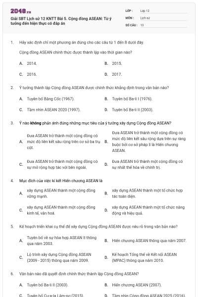Giải SBT Lịch sử 12 KNTT Bài 5. Cộng đồng ASEAN: Từ ý tưởng đến hiện thực có đáp án
