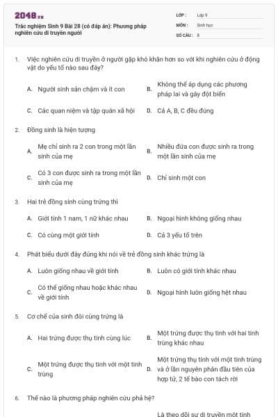 Trắc nghiệm Sinh 9 Bài 28 (có đáp án): Phương pháp nghiên cứu di truyền người