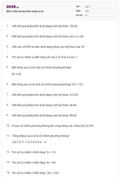 Bài 8: Chia hai lũy thừa cùng cơ số