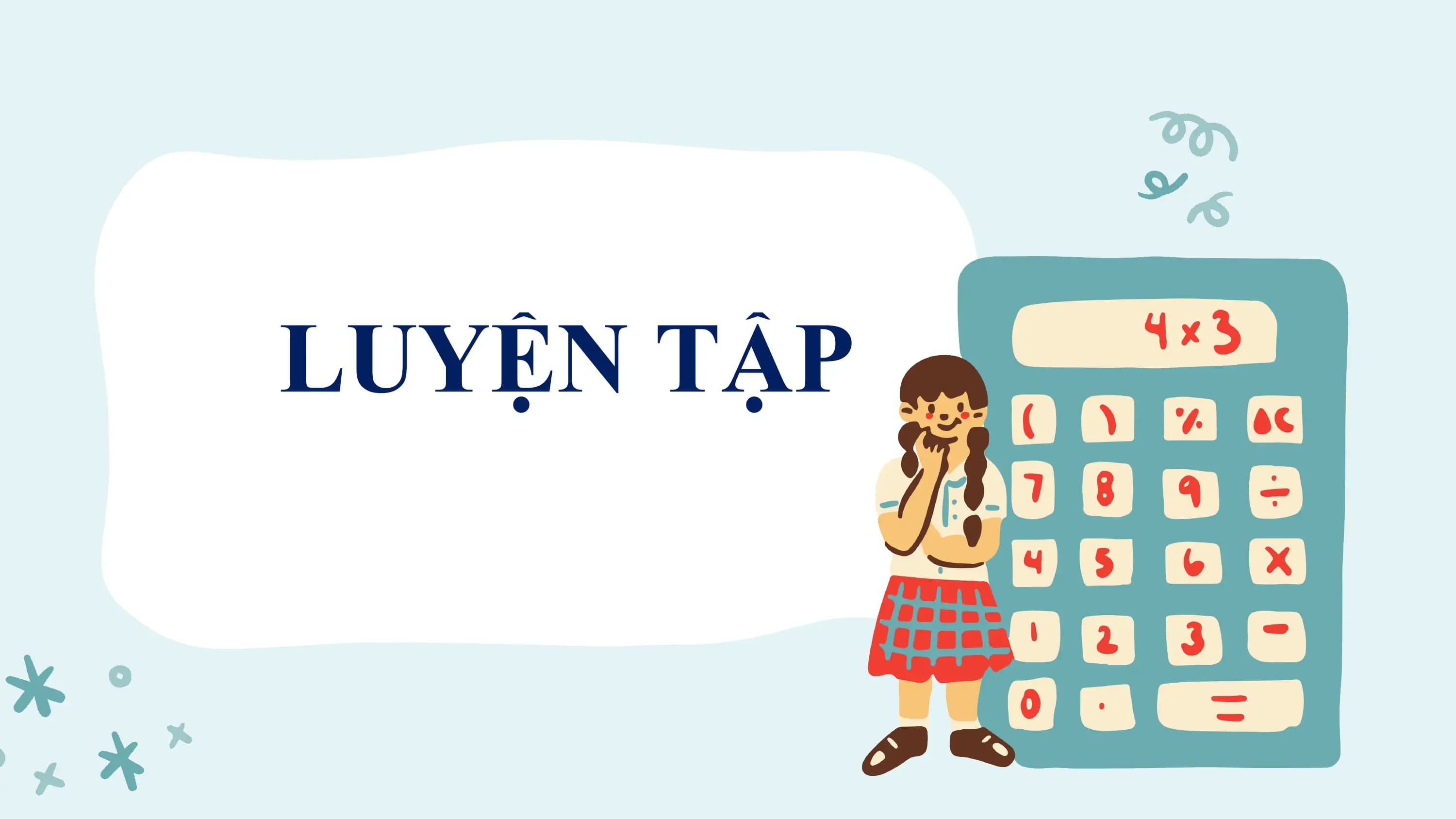 LUYỆN TẬP