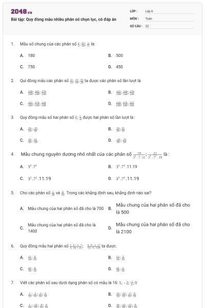 Bài tập: Quy đồng mẫu nhiều phân số chọn lọc, có đáp án