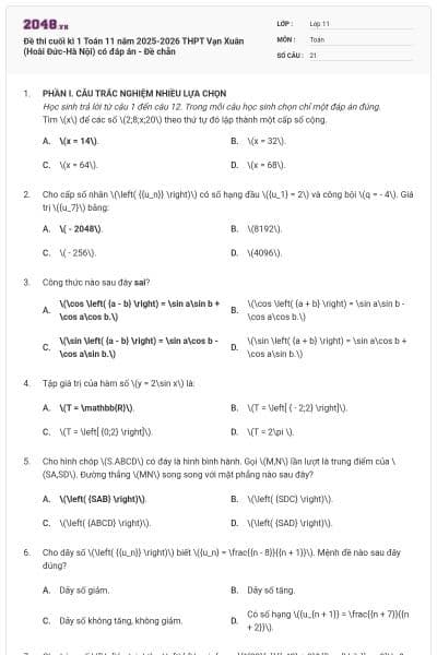 Đề thi cuối kì 1 Toán 11 năm 2025-2026 THPT Vạn Xuân (Hoài Đức-Hà Nội) có đáp án - Đề chẵn