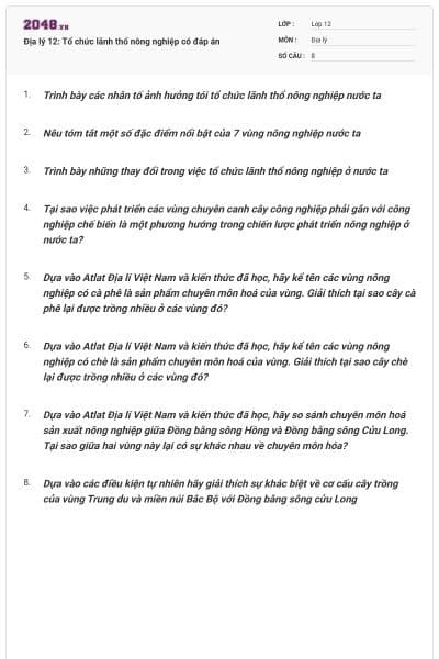 Địa lý 12: Tổ chức lãnh thổ nông nghiệp có đáp án
