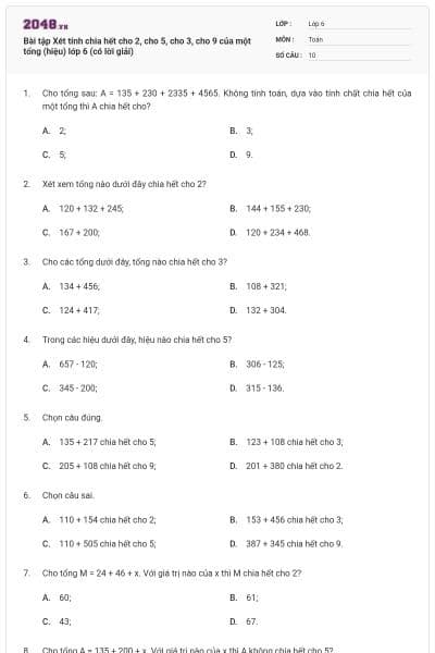 Bài tập Xét tính chia hết cho 2, cho 5, cho 3, cho 9 của một tổng (hiệu) lớp 6 (có lời giải)