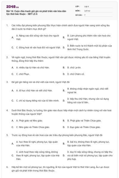 Bài 16: Cuộc đấu tranh giữ gìn và phát triển văn hóa dân tộc thời bắc thuộc - SBT LS 6