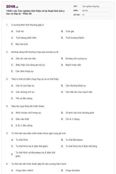 1000+ câu Trắc nghiệm Giới thiệu về kỹ thuật hình ảnh y học có đáp án - Phần 48