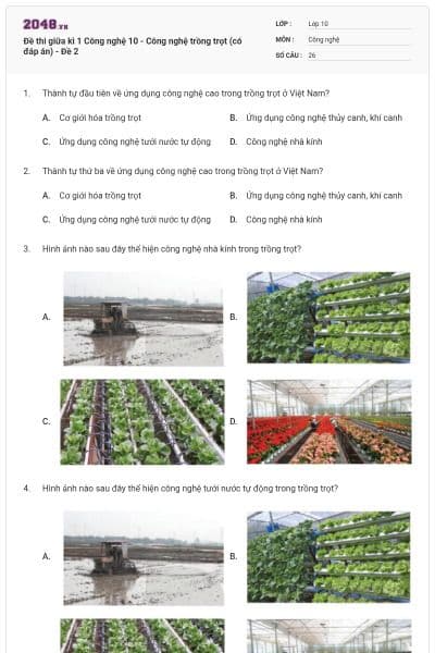 Đề thi giữa kì 1 Công nghệ 10 - Công nghệ trồng trọt (có đáp án) - Đề 2