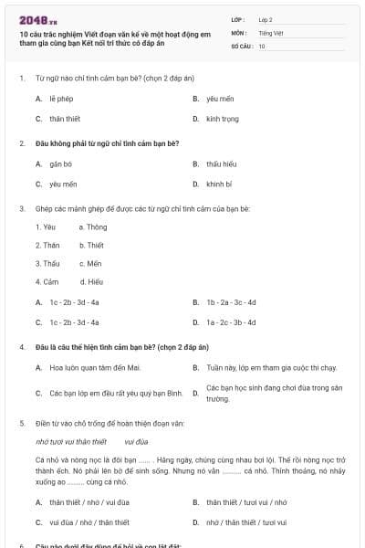 10 câu trắc nghiệm Viết đoạn văn kể về một hoạt động em tham gia cùng bạn Kết nối tri thức có đáp án
