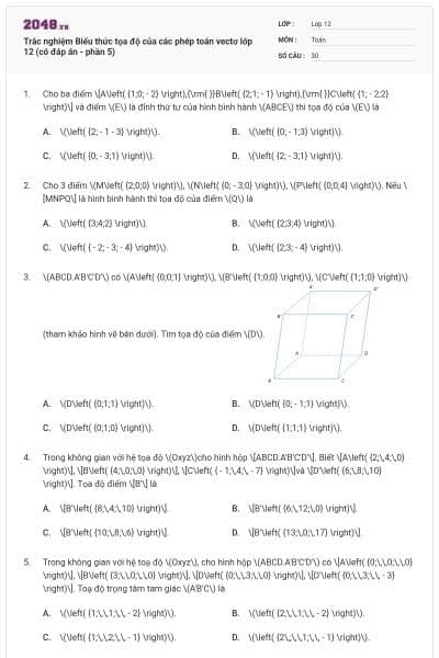 Trắc nghiệm Biểu thức tọa độ của các phép toán vectơ lớp 12 (có đáp án - phần 5)