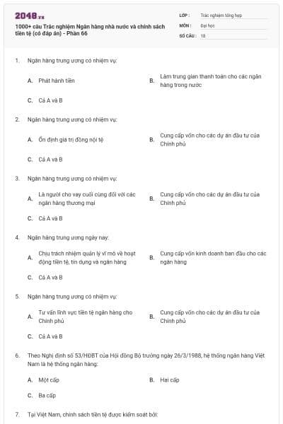 1000+ câu Trắc nghiệm Ngân hàng nhà nước và chính sách tiền tệ (có đáp án) - Phần 66