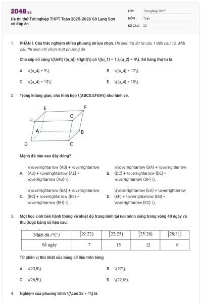 Đề thi thử Tốt nghiệp THPT Toán 2025-2026 Sở Lạng Sơn có đáp án