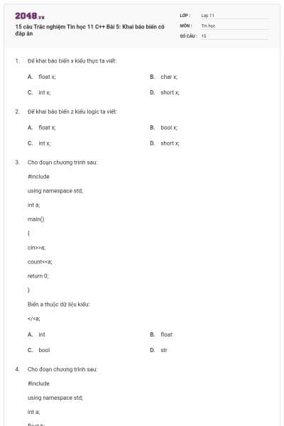 15 câu  Trắc nghiệm Tin học 11 C++ Bài 5: Khai báo biến có đáp án