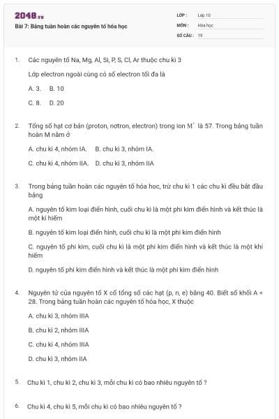 Bài 7: Bảng tuần hoàn các nguyên tố hóa học