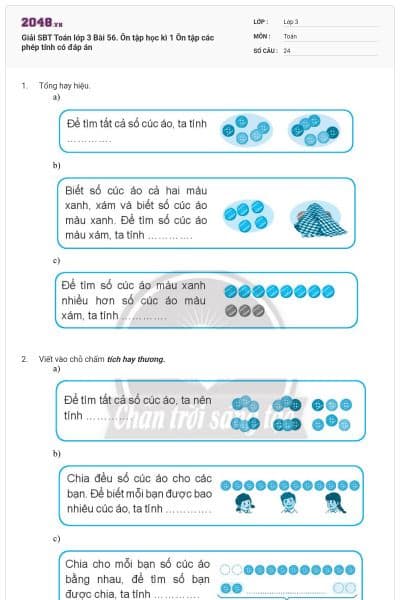 Giải SBT Toán lớp 3 Bài 56. Ôn tập học kì 1 Ôn tập các phép tính có đáp án