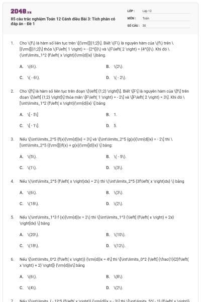 85 câu trắc nghiệm Toán 12 Cánh diều Bài 3: Tích phân có đáp án - Đề 1