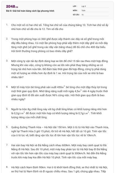 Bài 8: Giải bài toán bằng cách lập phương trình