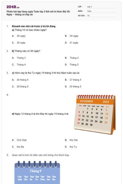 Phiếu bài tập hàng ngày Toán lớp 2 Kết nối tri thức Bài 30. Ngày – tháng có đáp án
