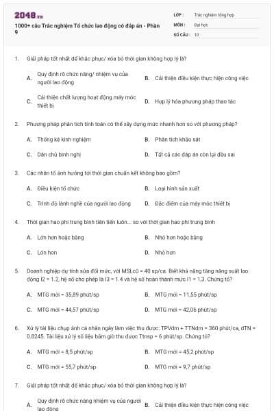 1000+ câu Trắc nghiệm Tổ chức lao động có đáp án - Phần 9