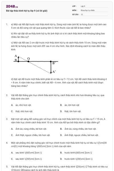Bài tập thấu kính hội tụ lớp 9 (có lời giải)