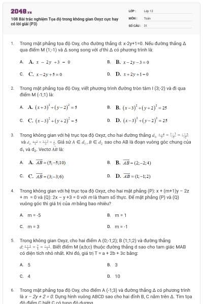 108 Bài trắc nghiệm Tọa độ trong không gian Oxyz cực hay có lời giải (P3)