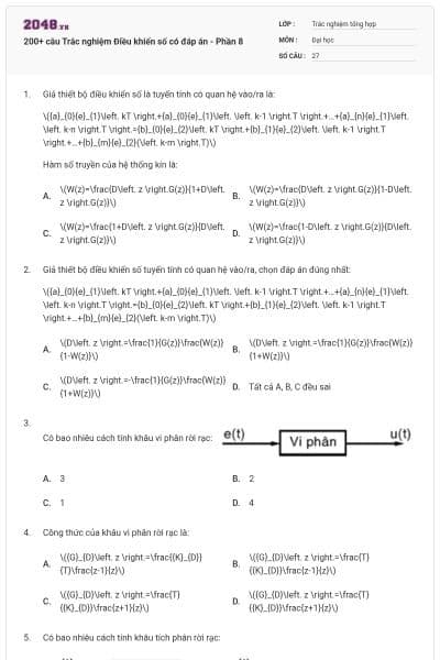 200+ câu Trắc nghiệm Điều khiển số có đáp án - Phần 8