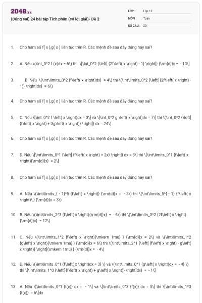(Đúng sai) 24 bài tập Tích phân (có lời giải)- Đề 2