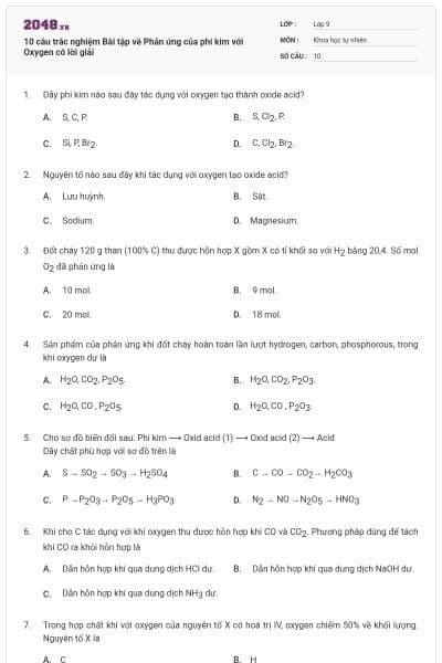 10 câu trắc nghiệm Bài tập về Phản ứng của phi kim với Oxygen có lời giải