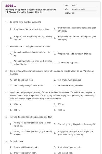 Đề cương ôn tập KHTN 7 Kết nối tri thức có đáp án - Bài 14. Phản xạ âm, chống ô nhiễm tiếng ồn