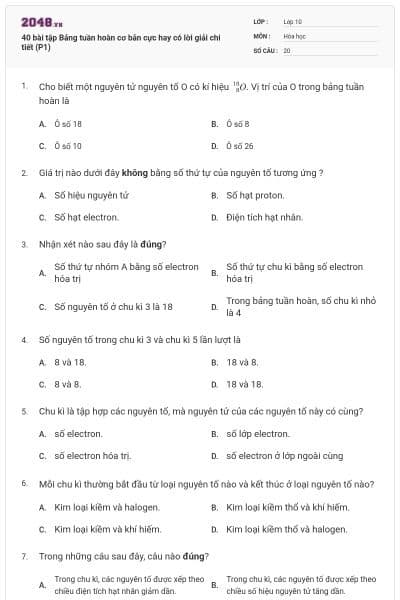 40 bài tập Bảng tuần hoàn cơ bản cực hay có lời giải chi tiết (P1)