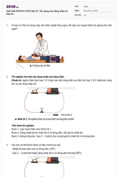 Giải SGK KHTN 8 CTST Bài 24. Tác dụng của dòng điện có đáp án