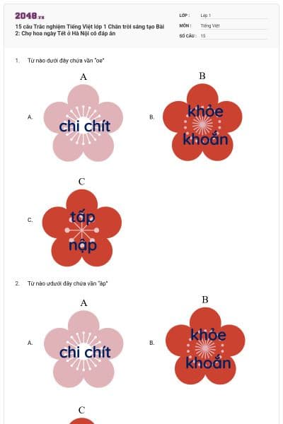15 câu Trắc nghiệm Tiếng Việt lớp 1 Chân trời sáng tạo Bài 2: Chợ hoa ngày Tết ở Hà Nội có đáp án
