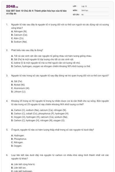Giải SBT Sinh 10 Chủ đề 4: Thành phần hóa học của tế bào có đáp án
