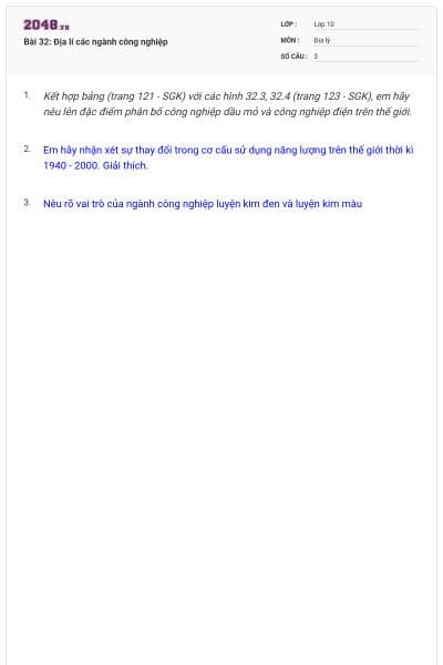 Bài 32: Địa lí các ngành công nghiệp