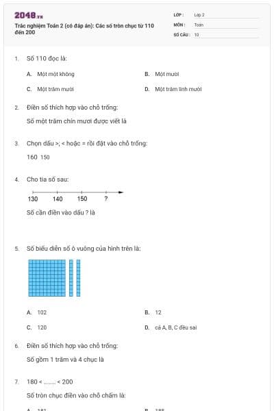 Trắc nghiệm Toán 2 (có đáp án): Các số tròn chục từ 110 đến 200
