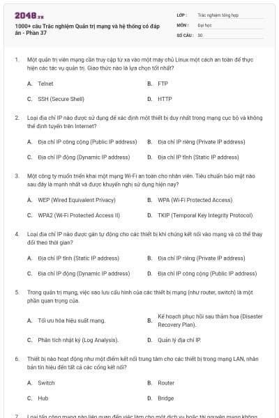 1000+ câu Trắc nghiệm Quản trị mạng và hệ thống có đáp án - Phần 37