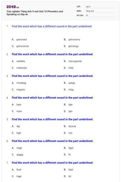 Trắc nghiệm Tiếng Anh 9 mới Unit 10 Phonetics and Speaking có đáp án