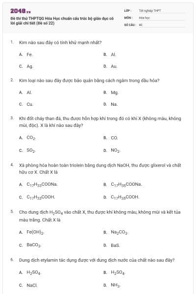 Đề thi thử THPTQG Hóa Học chuẩn cấu trúc bộ giáo dục có lời giải chi tiết (Đề số 22)